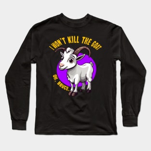Shauna Says No - A Goatly Redemption Long Sleeve T-Shirt